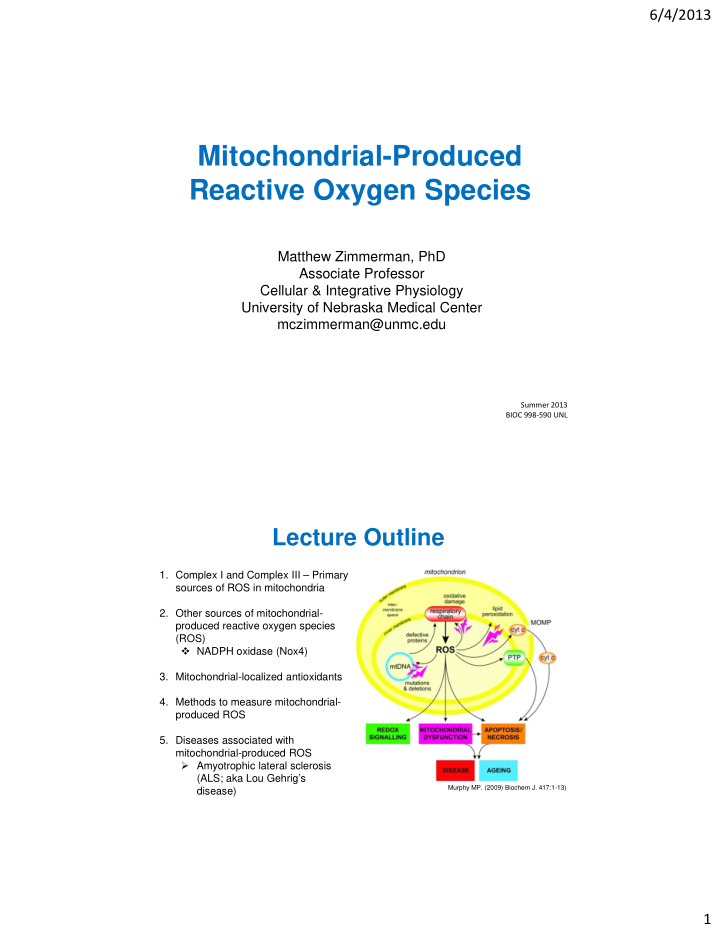 mitochondrial produced reactive oxygen species