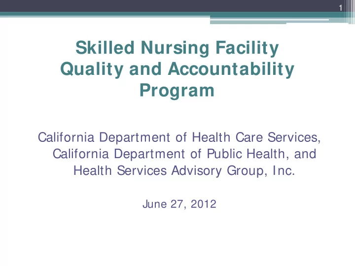 skilled nursing facility quality and accountability
