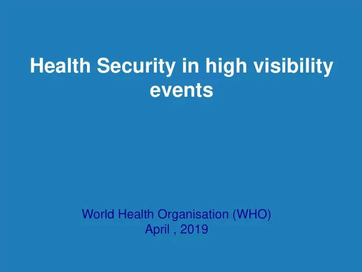 health security in high visibility events