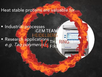 e.g. Taq polymerase  PCR  TEAM HEIDELBERG  iGEM 2014  2.0  PCR 2.   maintaining DNA