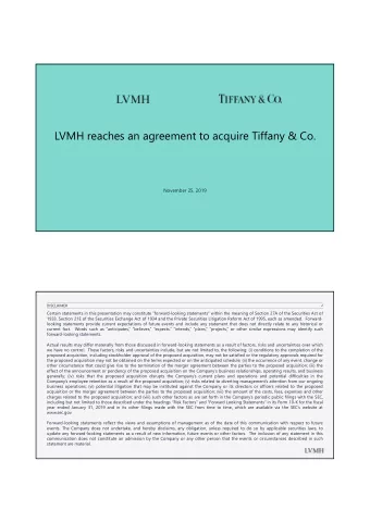 LVMH reaches an agreement to acquire Tiffany &amp; Co.  November 25, 2019  DISCLAIMER  2  Certain