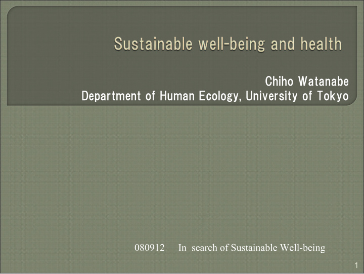 chiho watanabe department of human ecology university of
