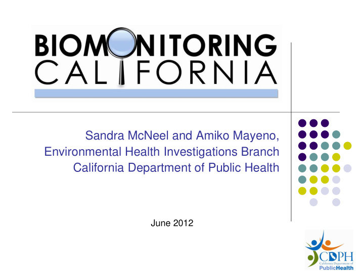 sandra mcneel and amiko mayeno environmental health