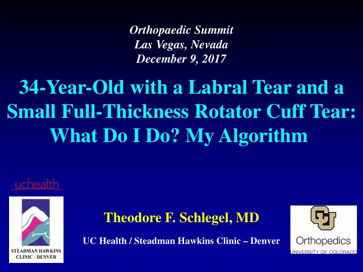 34 year old with a labral tear and a small full thickness