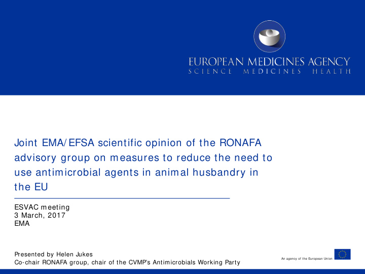 joint ema efsa scientific opinion of the ronafa advisory