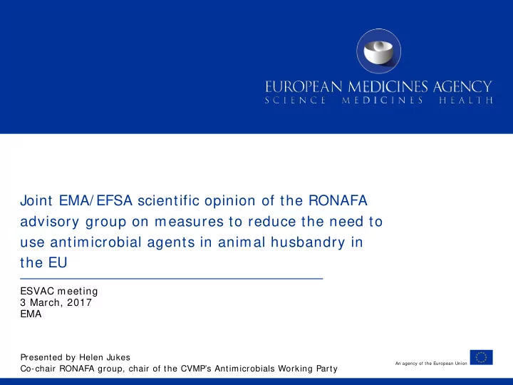 joint ema efsa scientific opinion of the ronafa advisory