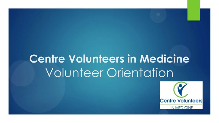 volunteer orientation history