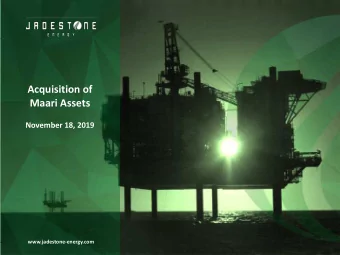 Acquisition of    Fourth level    Fifth level  Maari Assets  November 18, 2019