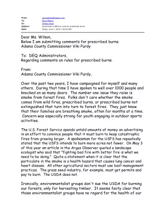 Dear Ms. Wilson,  Below I am submitting comments for prescribed burns.  Adams County Commissioner
