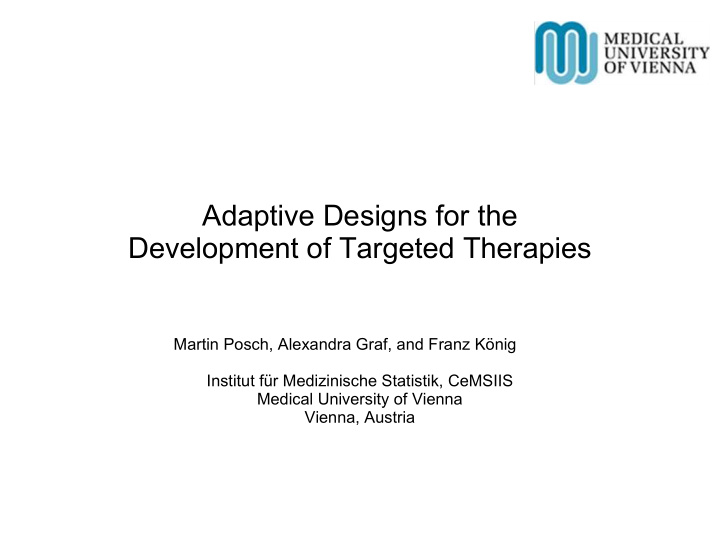 adaptive designs for the development of targeted therapies