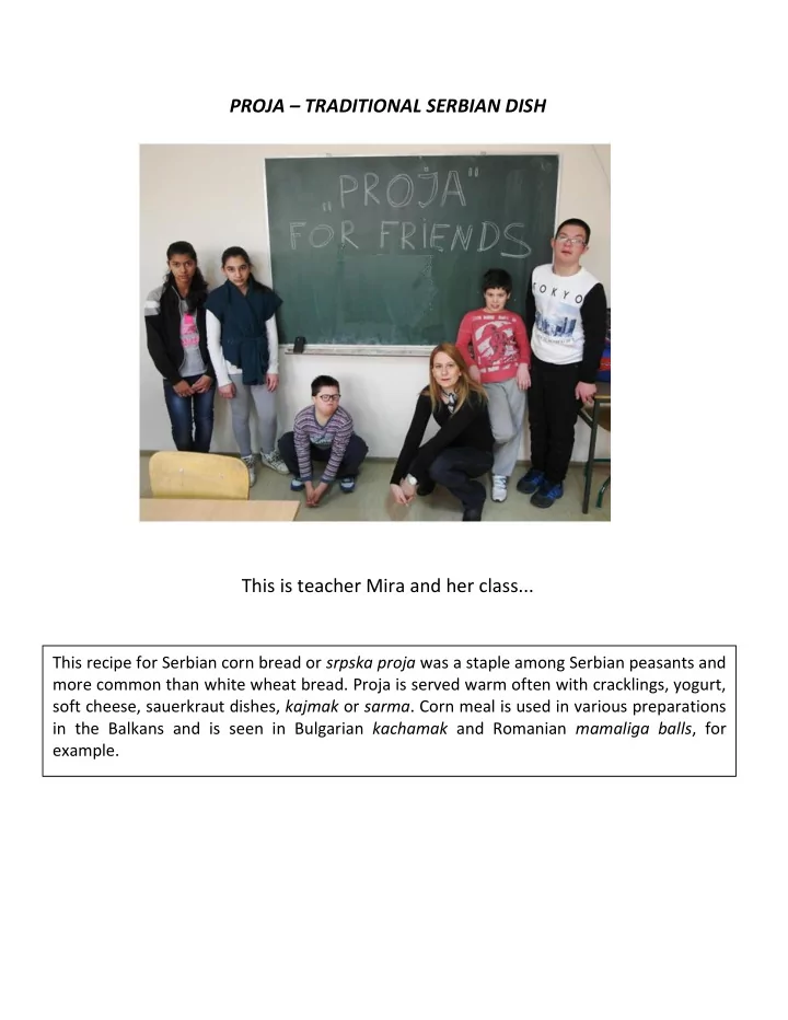 proja traditional serbian dish this is teacher mira and