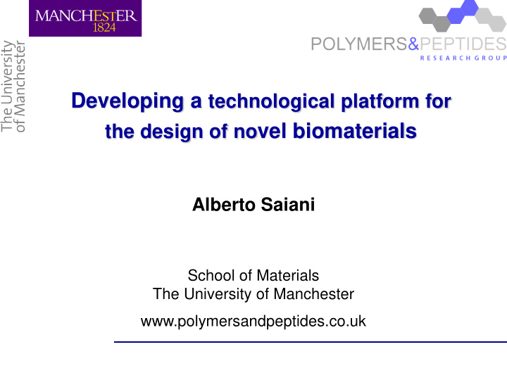 the design of no vel biomaterials