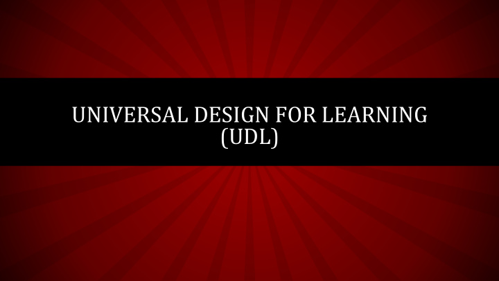universal design for learning udl universal design for
