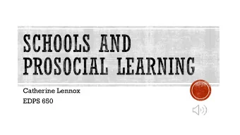 Catherine Lennox  EDPS 650  What is prosocial behaviour?  How is prosocial behaviour related to