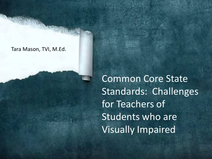 common core state standards challenges for teachers of