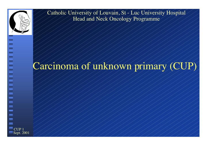 carcinoma of unknown primary cup