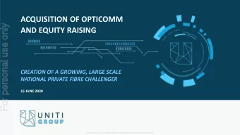 For personal use only  AND EQUITY RAISING  CREATION OF A GROWING, LARGE SCALE  NATIONAL PRIVATE