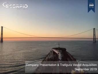 Company Presentation &amp; Trafigura Vessel Acquisition  September 2019  1  1  Disclaimer and
