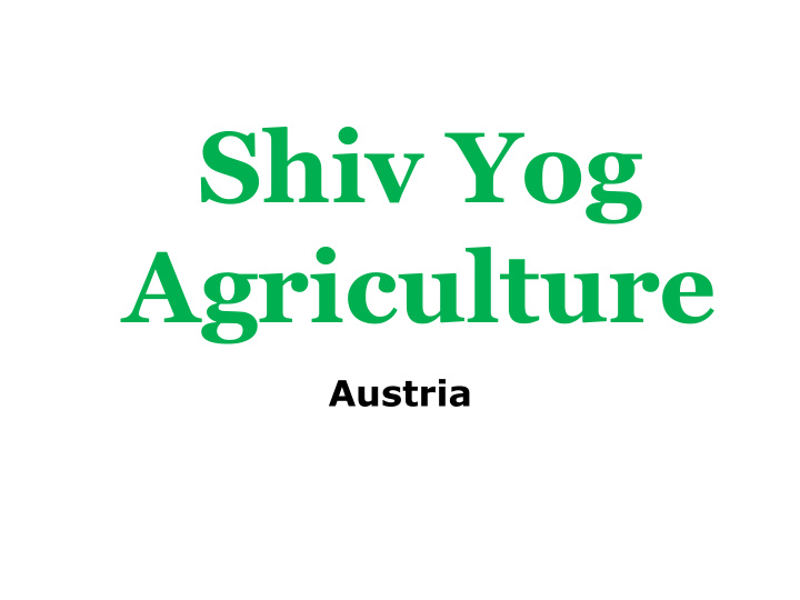 shiv yog agriculture