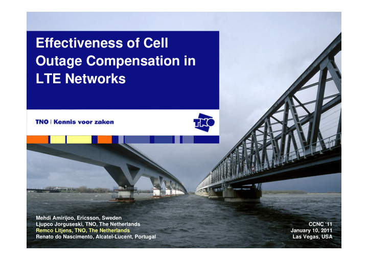 effectiveness of cell outage compensation in lte networks