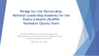 Pledge for Life Partnership-  National Leadership Academy for the  Publics Health (NLAPH)