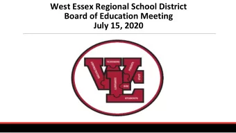 West Essex Regional School District  Board of Education Meeting  July 15, 2020  Board Presidents