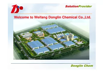 Welcome to Weifang Donglin Chemical Co.,Ltd.  Donglin Chem  SolutionProvider  Location:Weifang