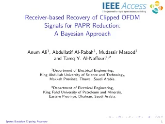 Receiver-based Recovery of Clipped OFDM  Signals for PAPR Reduction:  A Bayesian Approach Anum Ali