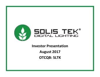 Iesto Pesetatio  August   OTCQB: SLTK  FORWARD LOOKING STATEMENTS