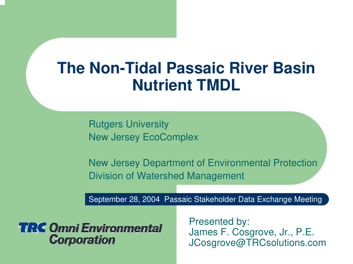 the non tidal passaic river basin nutrient tmdl