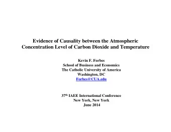Evidence of Causality between the Atmospheric  Concentration Level of Carbon Dioxide and