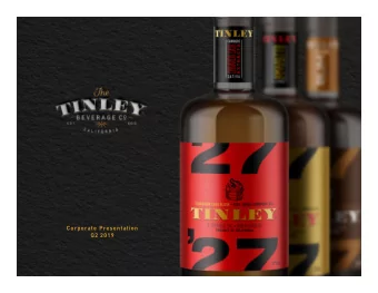 CORPORATE PRESENTATION  Q1 2019  Forward-Looking Statements and Disclosures  The information