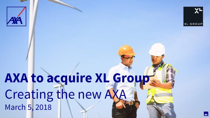 axa to acquire xl group