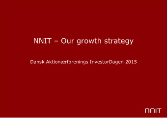 NNIT  Our growth strategy  Dansk Aktionrforenings InvestorDagen 2015  Disclaimer This