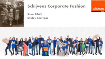 Since 1863  Shirley Schijvens  uniforms for supermarkets, DIY-stores, drugstores, airlines,