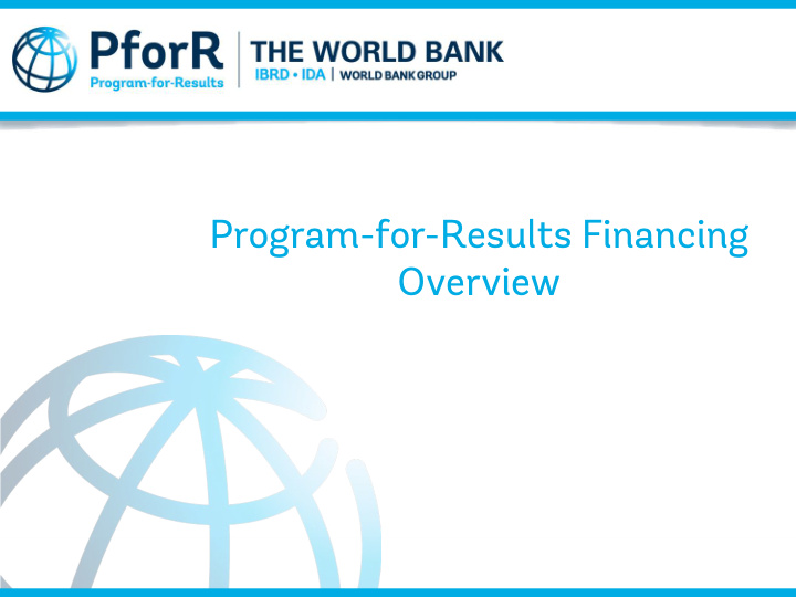 program for results financing overview overview