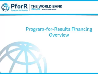 Program-for-Results Financing  Overview  Overview    Overview of World Bank Instruments