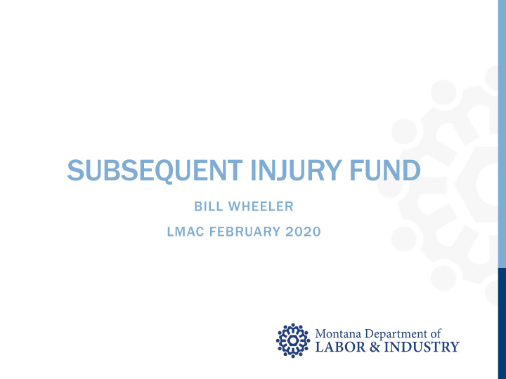 subsequent injury fund