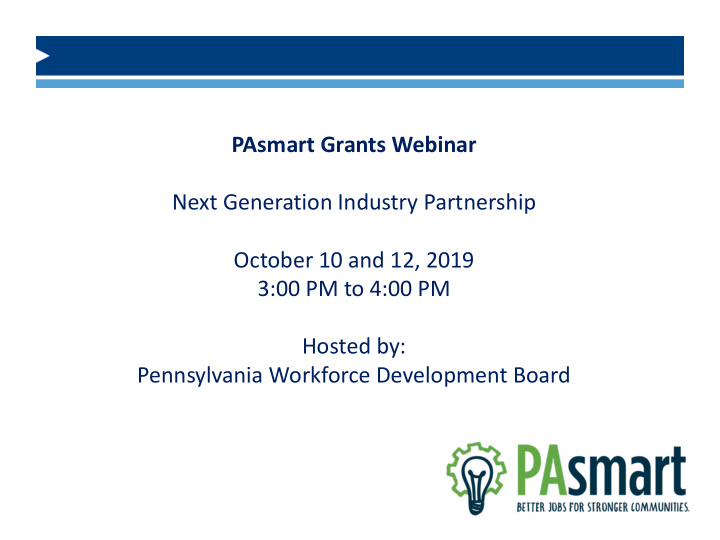 pasmart grants webinar next generation industry