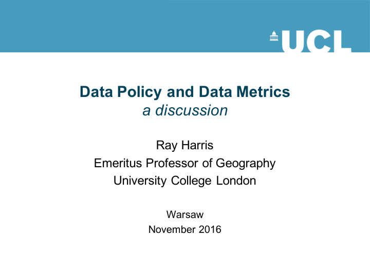 data policy and data metrics a discussion