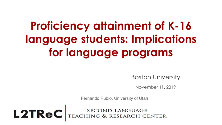 proficiency attainment of k 16