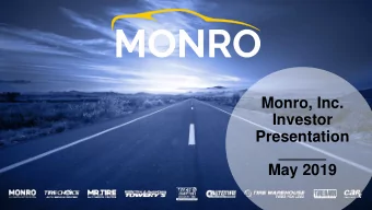 Investor  Presentation  May 2019  Safe Harbor Statement and Non-GAAP Measures  Certain statements