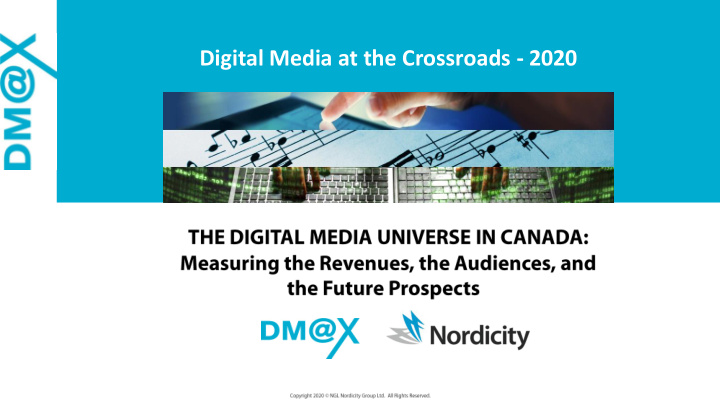 digital media at the crossroads 2020