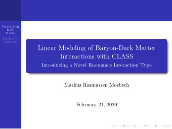 Linear Modeling of Baryon-Dark Matter  Interactions with CLASS  Introducing a Novel Resonance