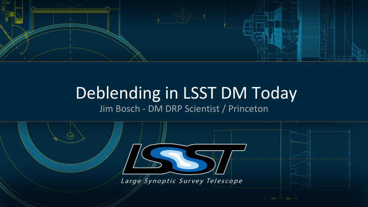 deblending in lsst dm today