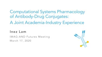 Computational Systems Pharmacology  of Antibody-Drug Conjugates:  A Joint Academia-Industry