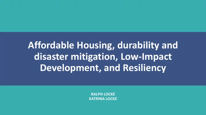 affordable housing durability and