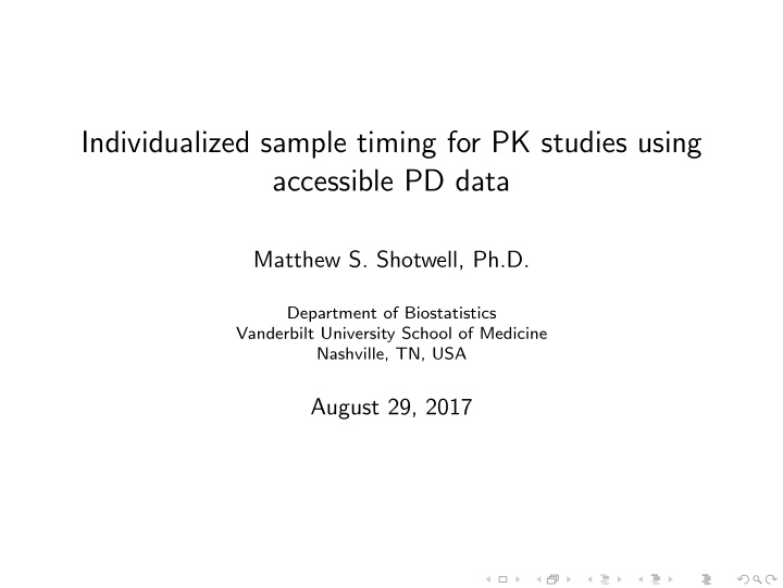 individualized sample timing for pk studies using