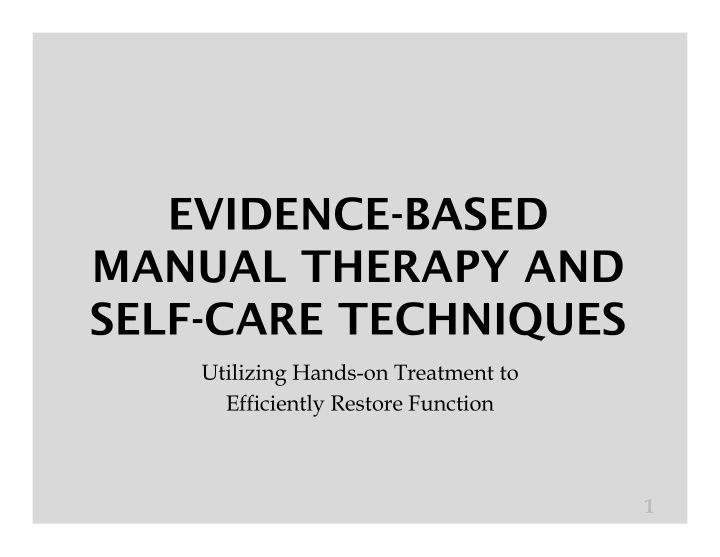evidence based manual therapy and self care techniques
