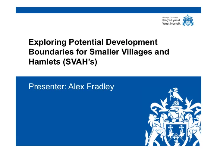 exploring potential development boundaries for smaller